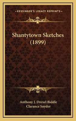 Shantytown Sketches (1899)