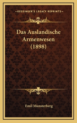 Das Auslandische Armenwesen (1898)