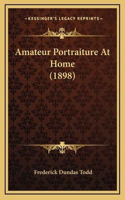 Amateur Portraiture At Home (1898)