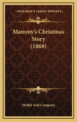 Mammy's Christmas Story (1868)