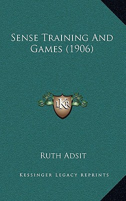 Sense Training And Games (1906)