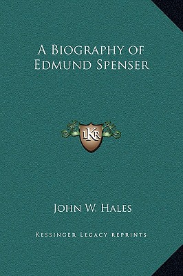 A Biography of Edmund Spenser
