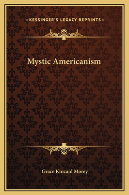 Mystic Americanism