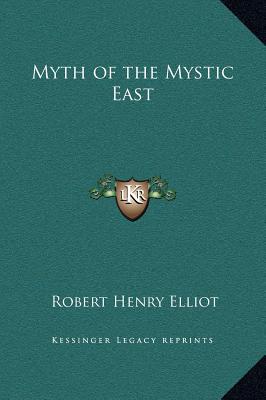 Myth of the Mystic East