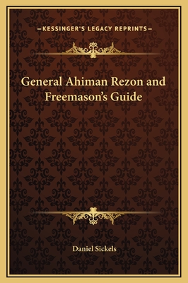 General Ahiman Rezon and Freemason's Guide
