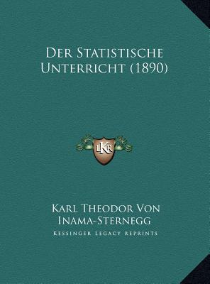 Der Statistische Unterricht (1890)