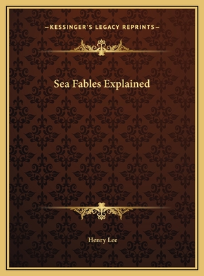 Sea Fables Explained