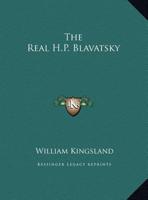 The Real H.P. Blavatsky