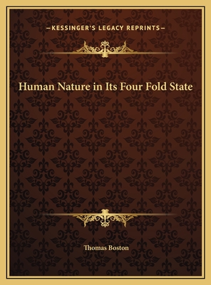 Human Nature in Its Four Fold State