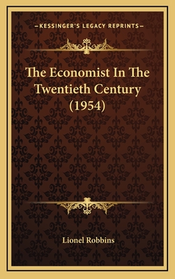 The Economist In The Twentieth Century (1954)