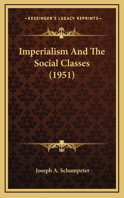 Imperialism And The Social Classes (1951)