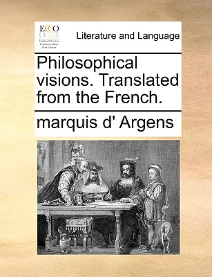 Philosophical Visions. Translated from the French.