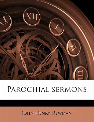 Parochial Sermons Volume 5
