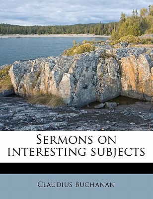 Sermons on Interesting Subjects