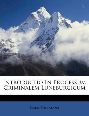 Introductio in Processum Criminalem Luneburgicum