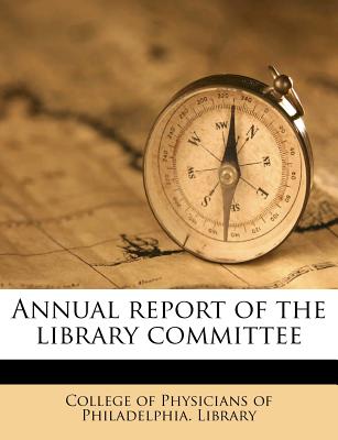 Annual Report of the Library Committee
