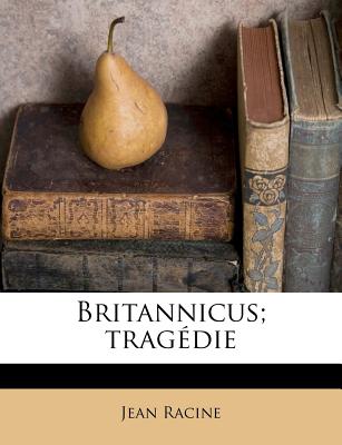 Britannicus; tragédie