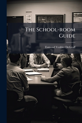 The School-room Guide