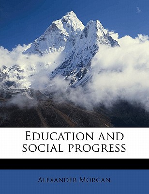 Education and Social Progress