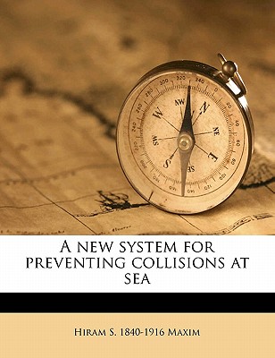 A New System for Preventing Collisions at Sea