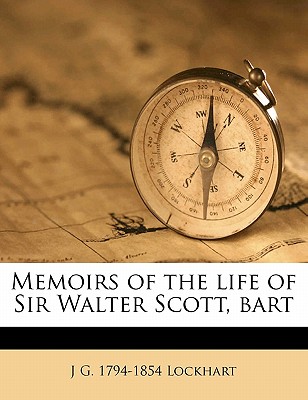 Memoirs of the life of Sir Walter Scott, bart Volume 2