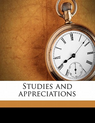 Studies and Appreciations