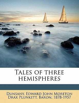 Tales of Three Hemispheres