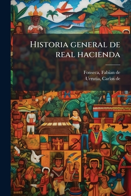 Historia general de real hacienda