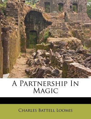 A Partnership in Magic