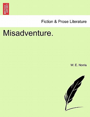 Misadventure.