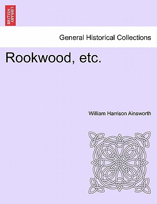 Rookwood, Etc.