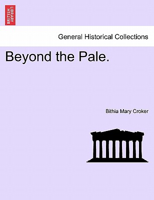 Beyond the Pale.