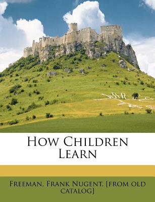 How Children Learn