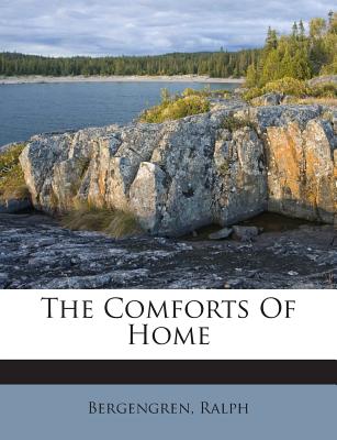The Comforts of Home