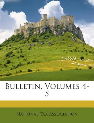 Bulletin, Volumes 4-5