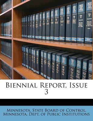 Biennial Report, Issue 3