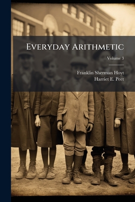 Everyday Arithmetic: Book One-three; Volume 3