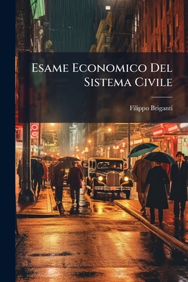 Esame Economico Del Sistema Civile