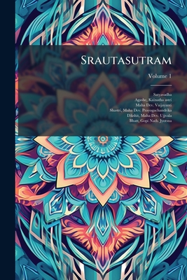 Srautasutram; Volume 1