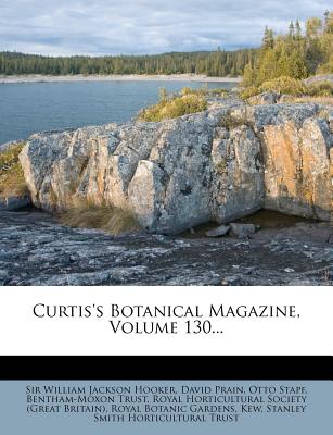 Curtis's Botanical Magazine, Volume 130...