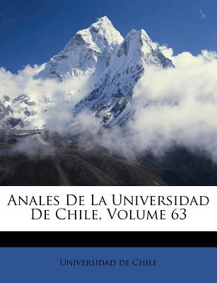 Anales De La Universidad De Chile, Volume 63