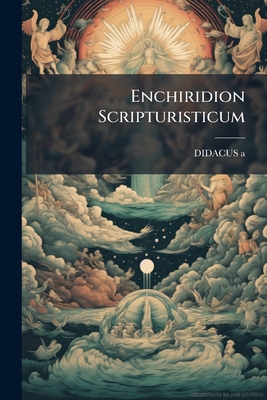 Enchiridion Scripturisticum
