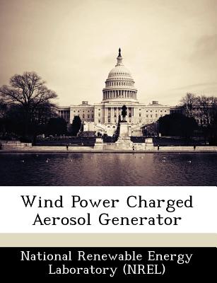 Wind Power Charged Aerosol Generator