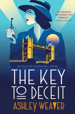 The Key to Deceit: An Electra McDonnell Novel