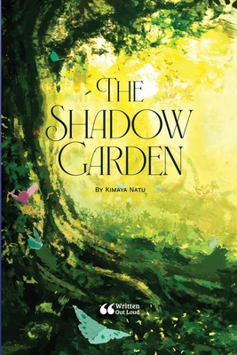 The Shadow Garden