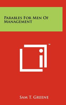 Parables for Men of Management
