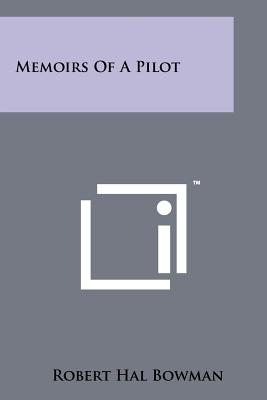 Memoirs Of A Pilot