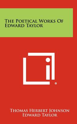 The Poetical Works of Edward Taylor