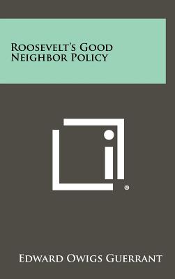 Roosevelt's Good Neighbor Policy