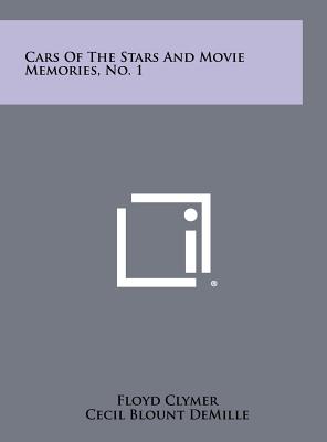 Cars of the Stars and Movie Memories, No. 1